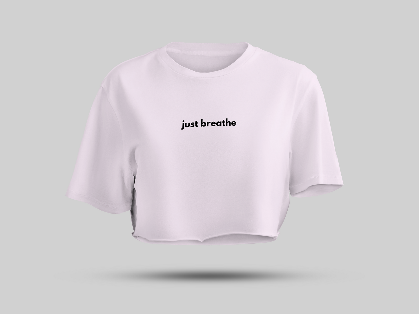 Just breathe crop top